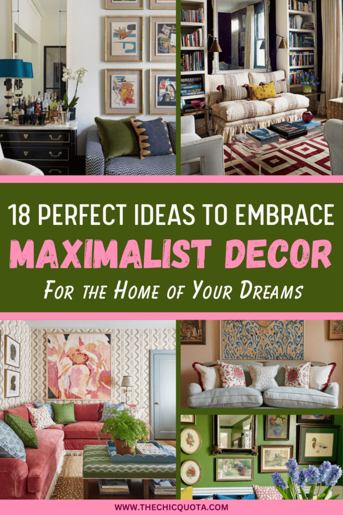 Pinterest Pin showing ideas for maximalist home decor