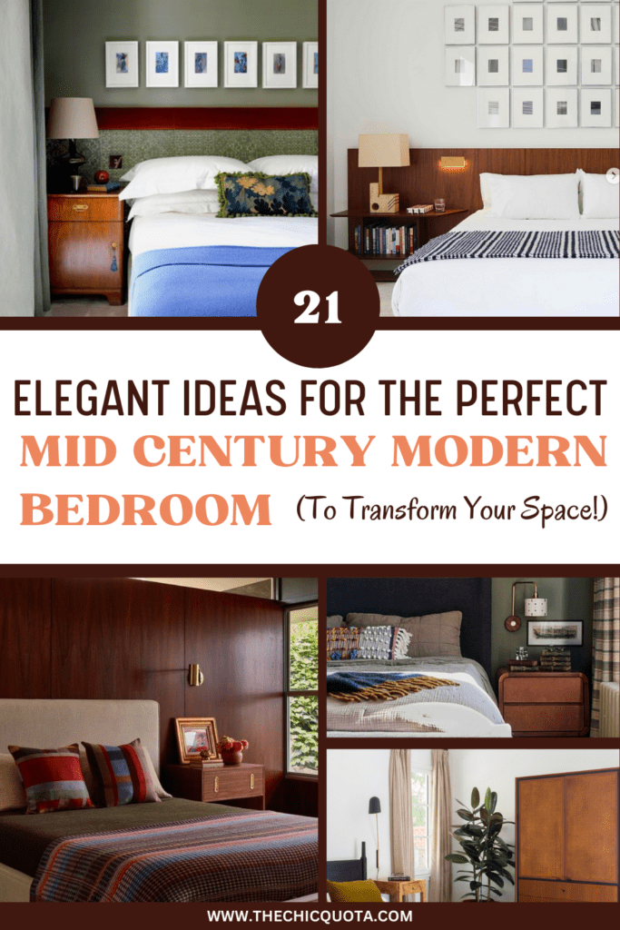 Pinterest pin for a post with 21 ideas for a mid century modern bedroom