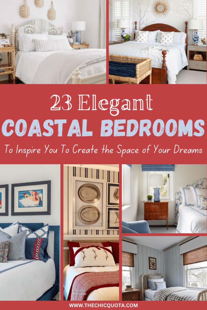 Discover how to create the perfect coastal bedroom with these 23 ideas!