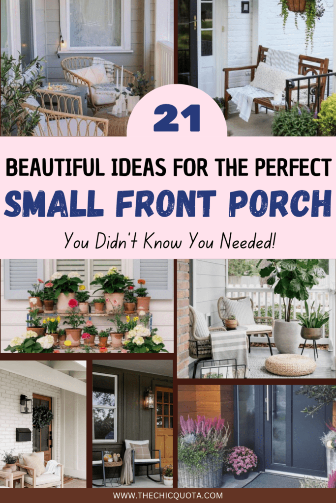 Pinterest pin with 21 examples of modern small front porch 