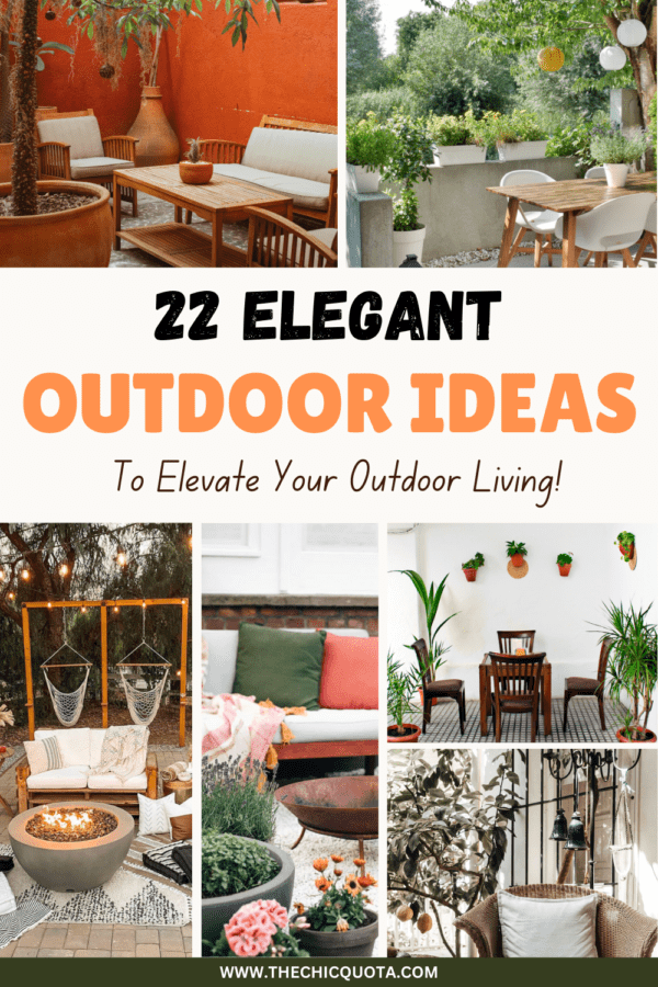 22 Amazing Outdoor Ideas That Will Leave You Inspired - THE CHIC QUOTA