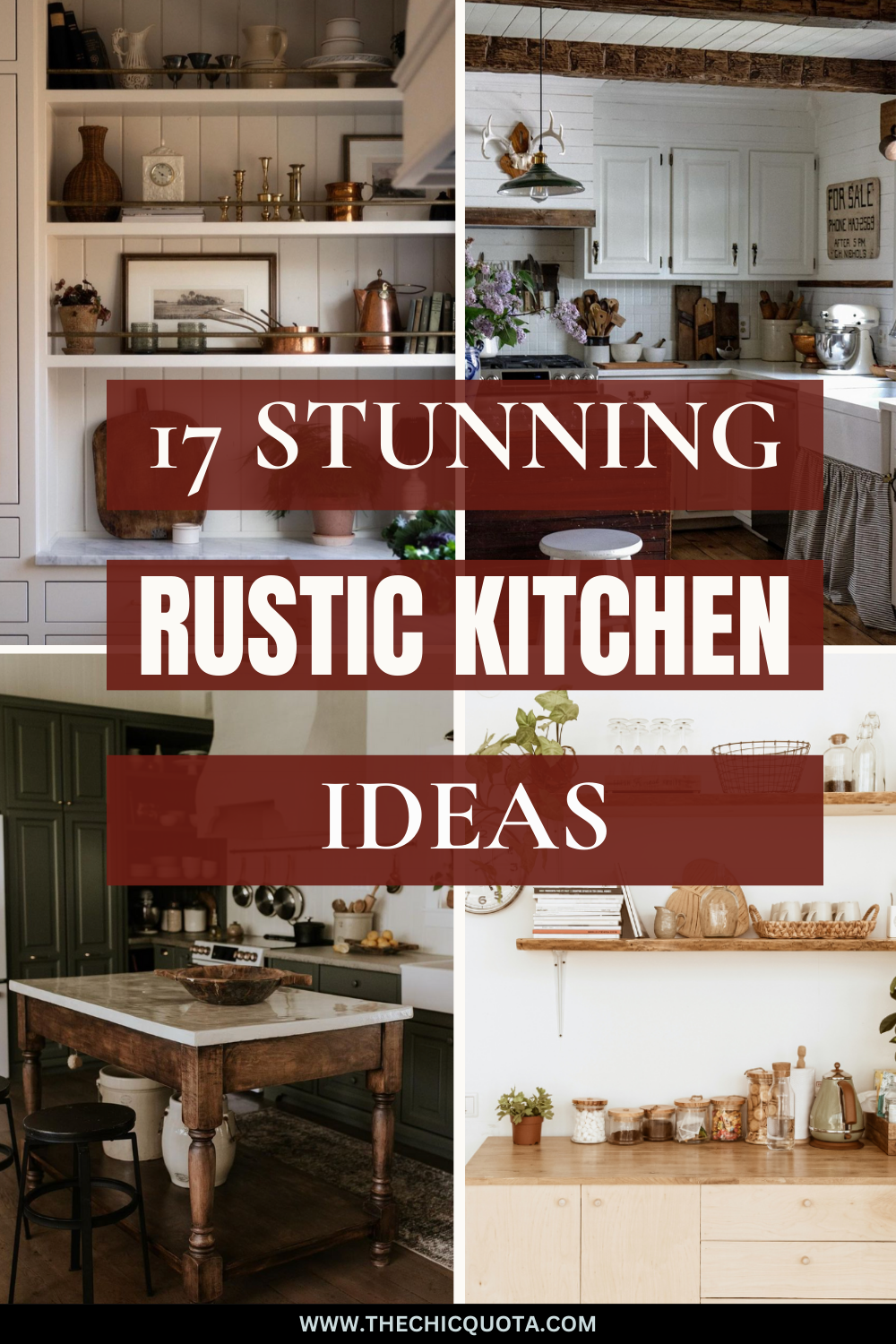 17 Rustic Kitchen Ideas For A Cozy Space You'll Love - THE CHIC QUOTA