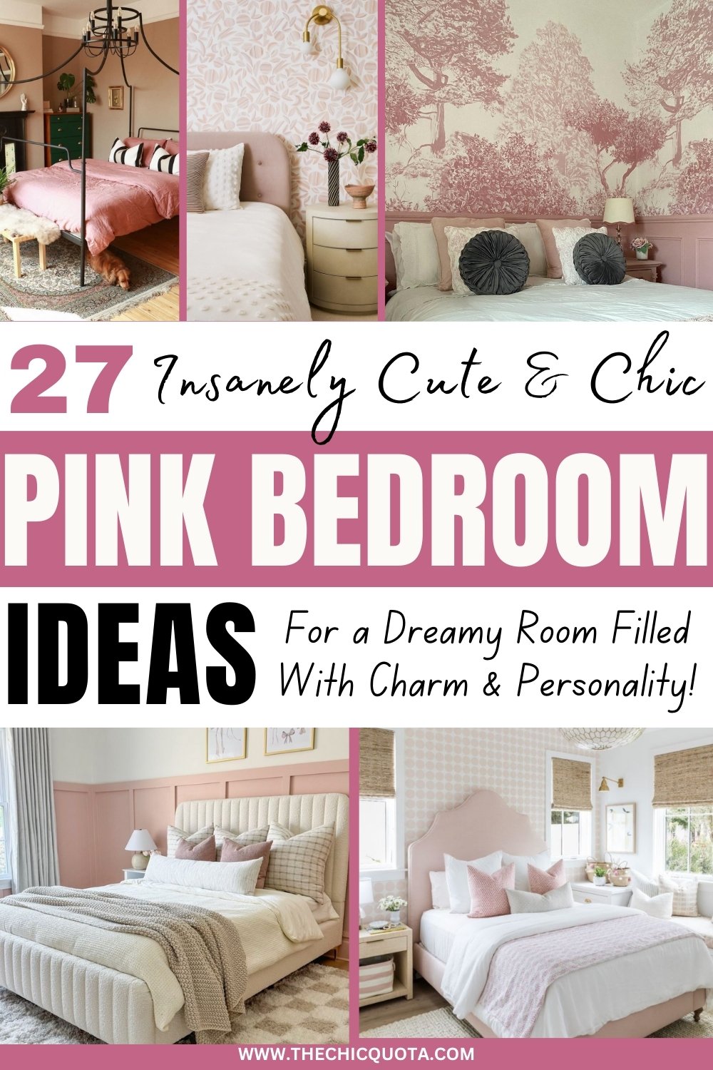 Pink Bedroom Ideas: 27 Tips For A Stunning Makeover - The Chic Quota