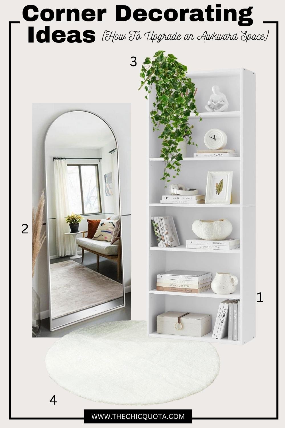 19 Easy Corner Decorating Ideas To Fill An Awkward Space - THE CHIC QUOTA