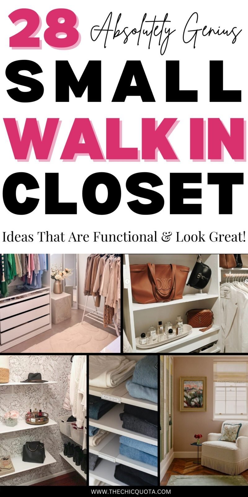 28 Small Walk In Closet Ideas To Design A Dreamy Wardrobe - THE CHIC QUOTA