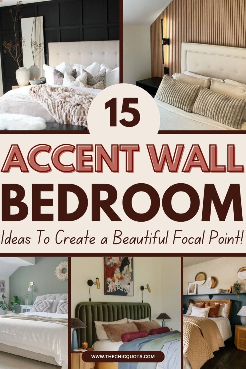 15 Accent Wall Bedroom Ideas For A Beautiful Makeover - THE CHIC QUOTA