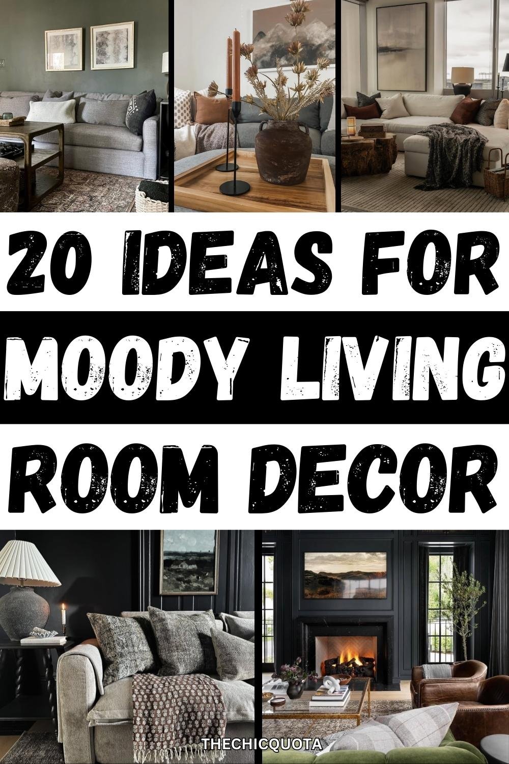 20 Moody Living Room Ideas That Look Extra Chic - The Chic Quota