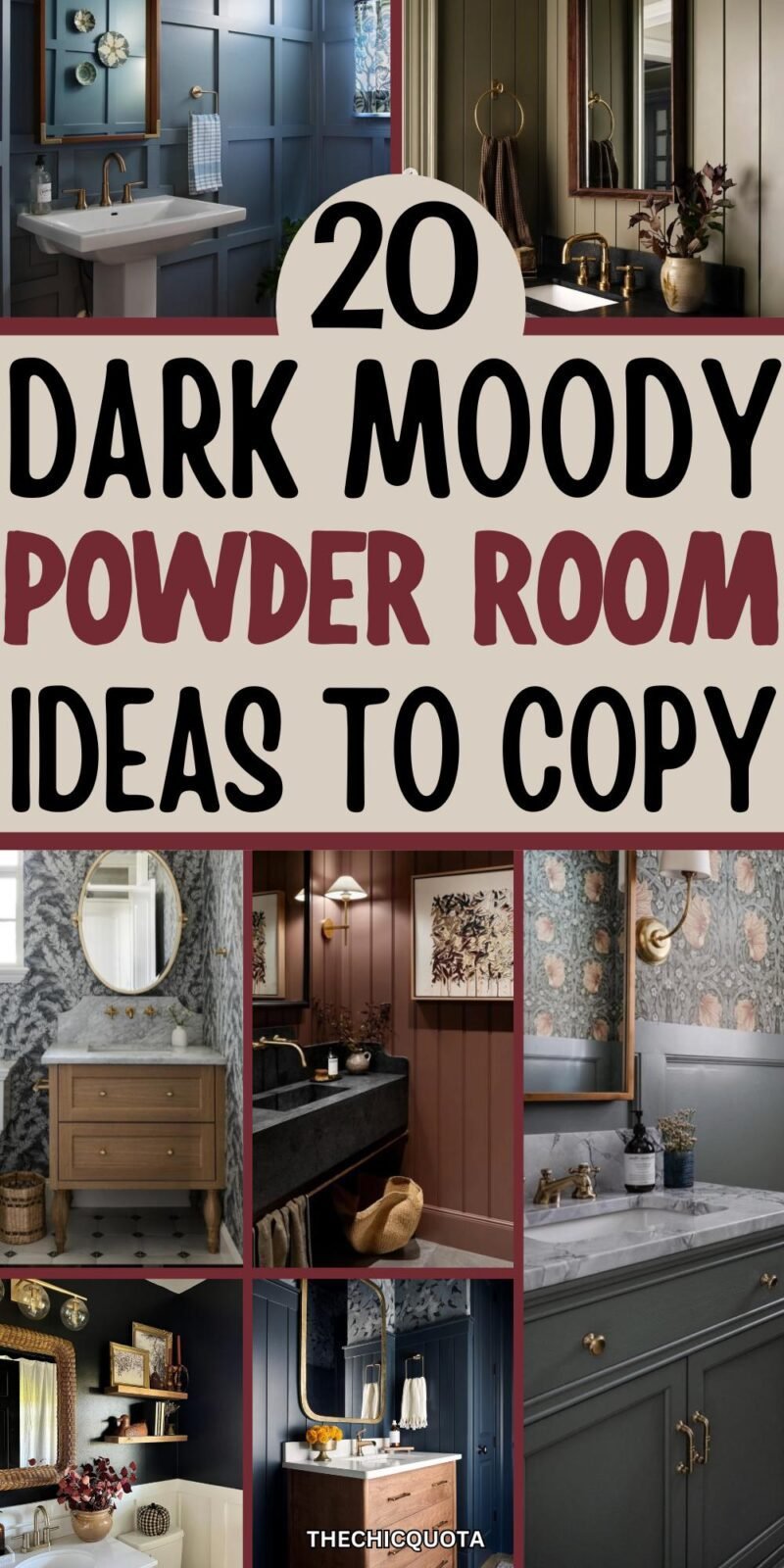 How To Design a Bold Moody Powder Room (20 Chic Ideas) - THE CHIC QUOTA