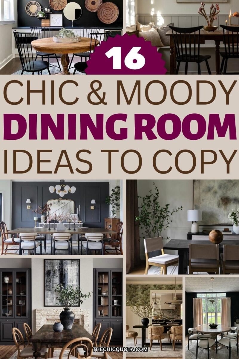 16 Moody Dining Room Ideas For The Ultimate Chic Design - The Chic Quota