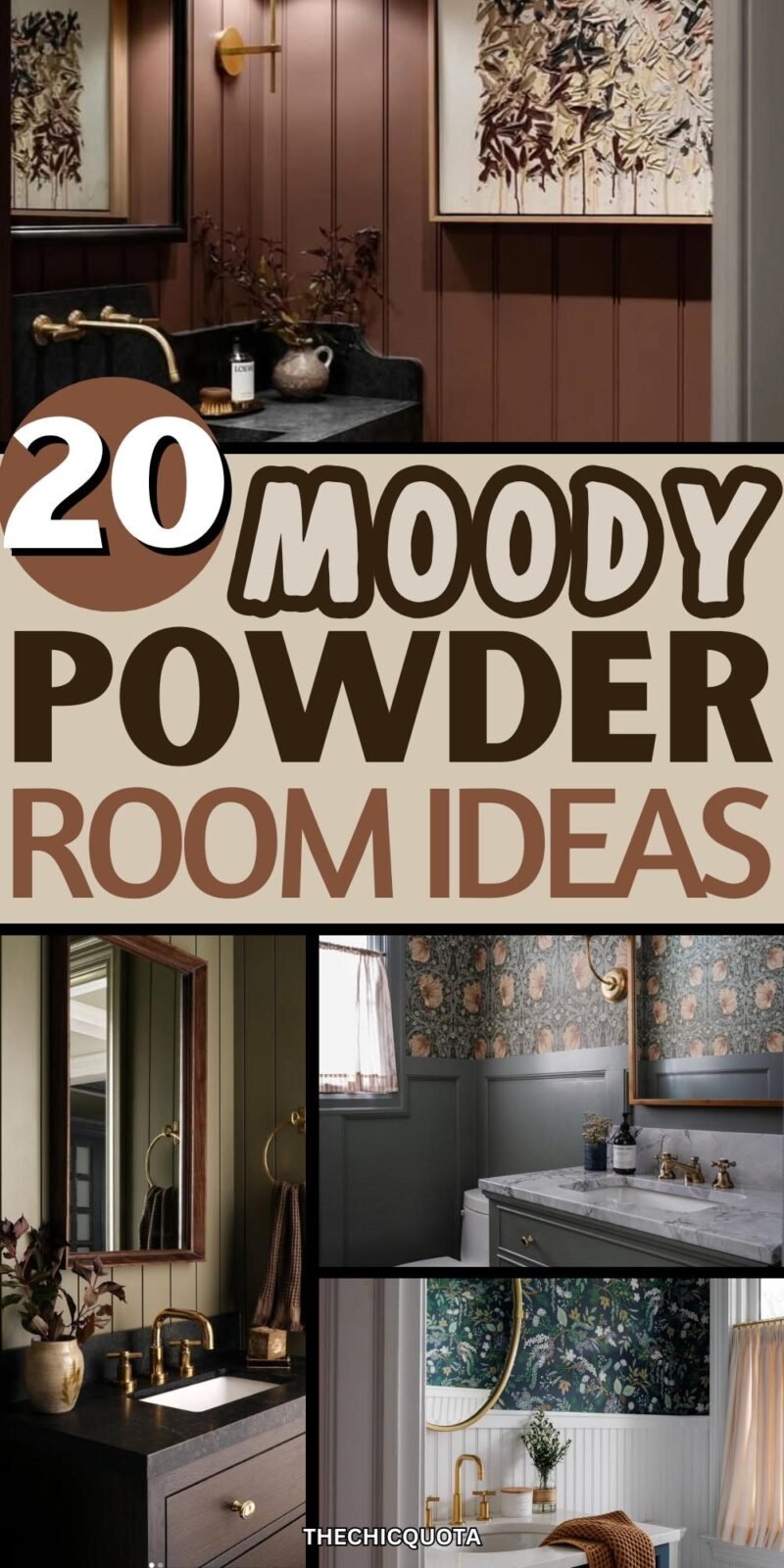 How To Design a Bold Moody Powder Room (20 Chic Ideas) - THE CHIC QUOTA