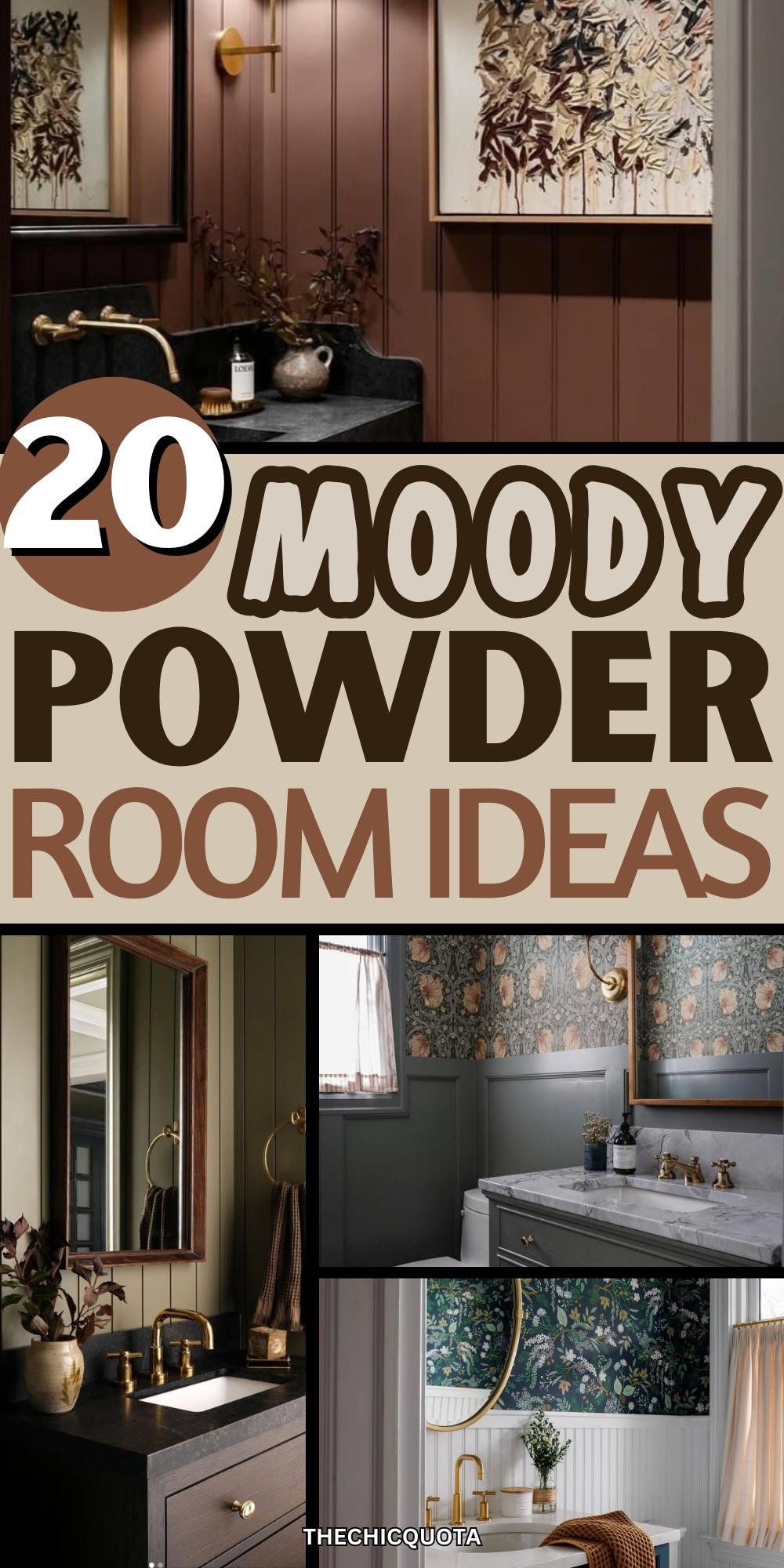 How To Design a Bold Moody Powder Room (20 Chic Ideas) - THE CHIC QUOTA