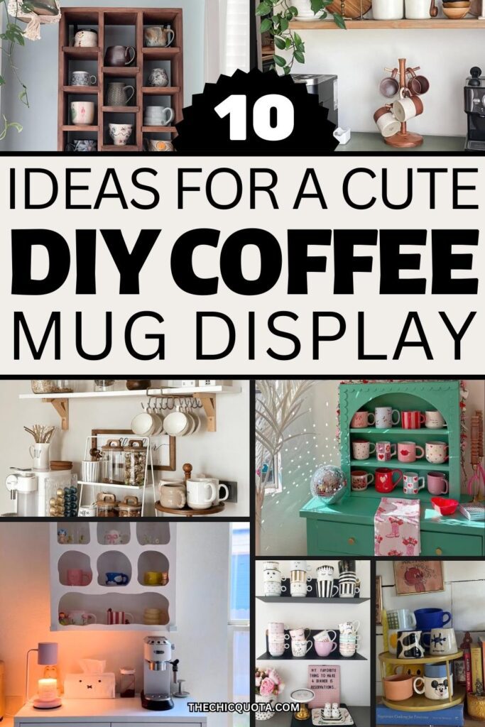 diy coffee mug display