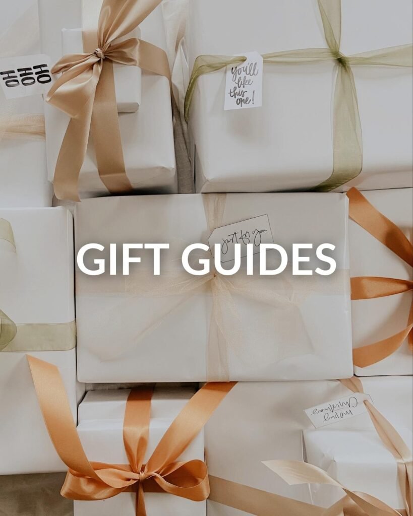 Gift Guides